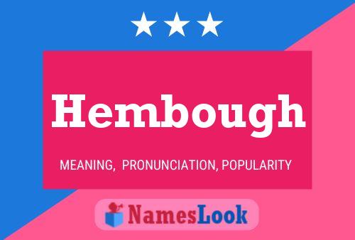 Póster del nombre Hembough