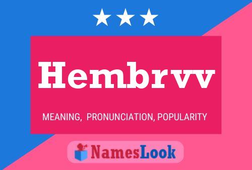 Póster del nombre Hembrvv