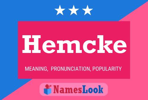 Póster del nombre Hemcke