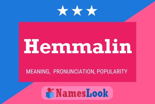 Póster del nombre Hemmalin