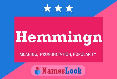 Póster del nombre Hemmingn