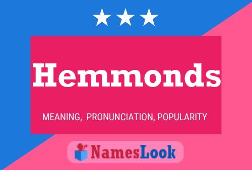 Póster del nombre Hemmonds