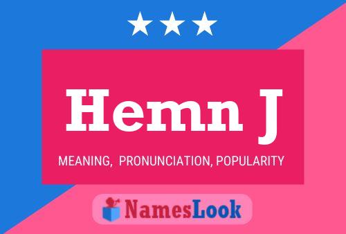 Póster del nombre Hemn J