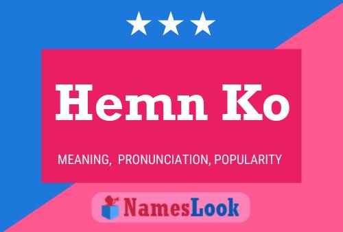 Póster del nombre Hemn Ko