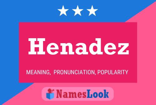 Póster del nombre Henadez