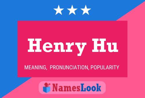 Póster del nombre Henry Hu