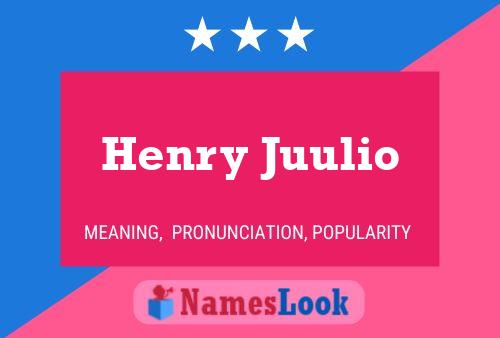 Póster del nombre Henry Juulio