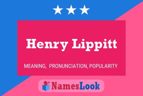 Póster del nombre Henry Lippitt