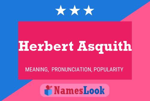 Póster del nombre Herbert Asquith