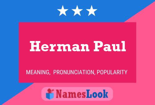 Póster del nombre Herman Paul