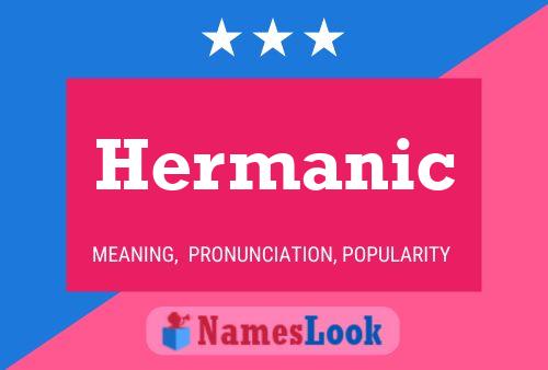 Póster del nombre Hermanic