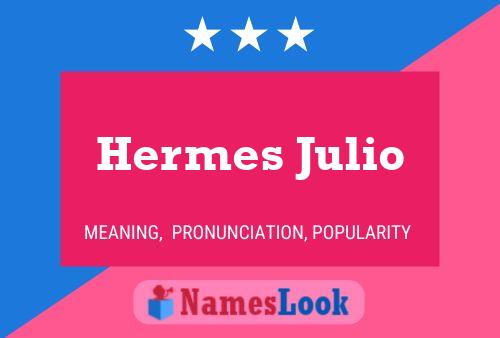 Póster del nombre Hermes Julio