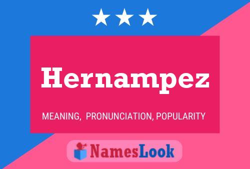 Póster del nombre Hernampez