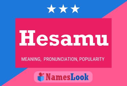 Póster del nombre Hesamu