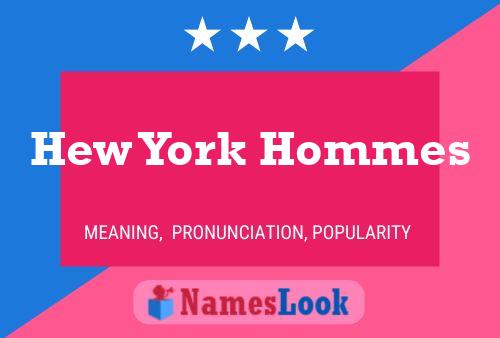 Póster del nombre Hew York Hommes