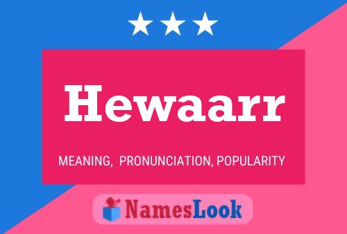 Póster del nombre Hewaarr