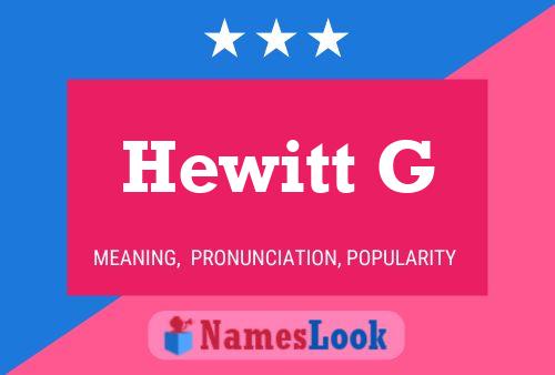 Póster del nombre Hewitt G