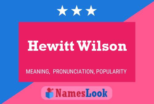 Póster del nombre Hewitt Wilson