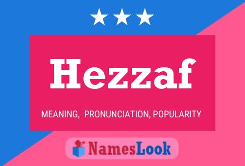 Póster del nombre Hezzaf