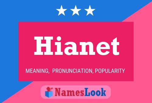 Póster del nombre Hianet