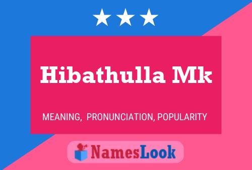 Póster del nombre Hibathulla Mk