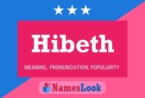 Póster del nombre Hibeth