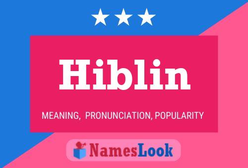 Póster del nombre Hiblin