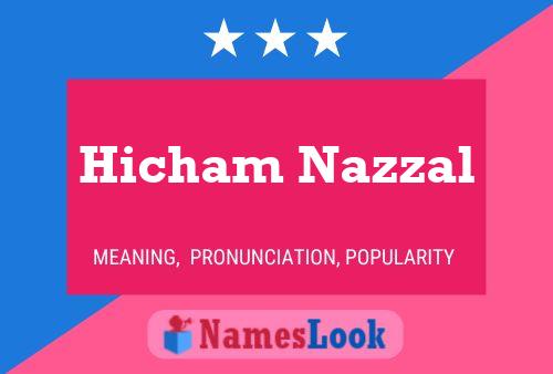 Póster del nombre Hicham Nazzal