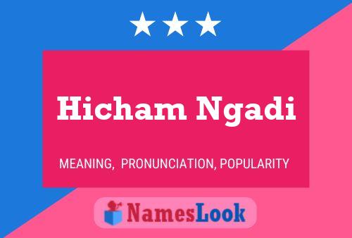 Póster del nombre Hicham Ngadi