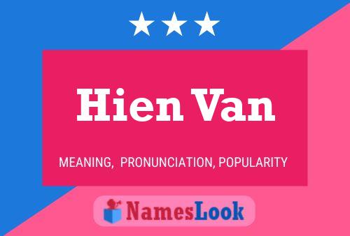 Póster del nombre Hien Van