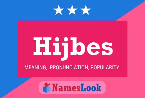 Póster del nombre Hijbes