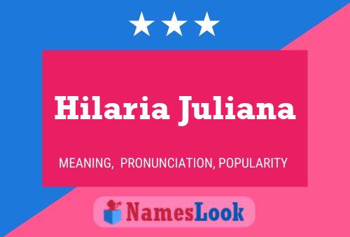 Póster del nombre Hilaria Juliana