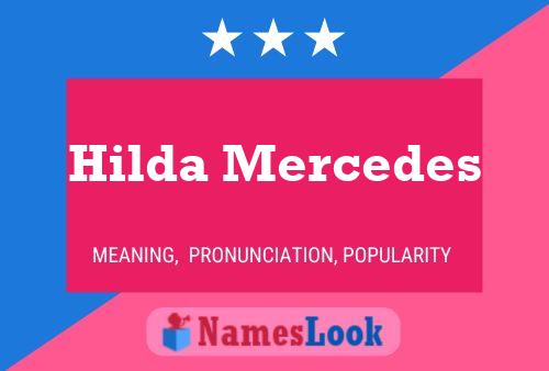 Póster del nombre Hilda Mercedes