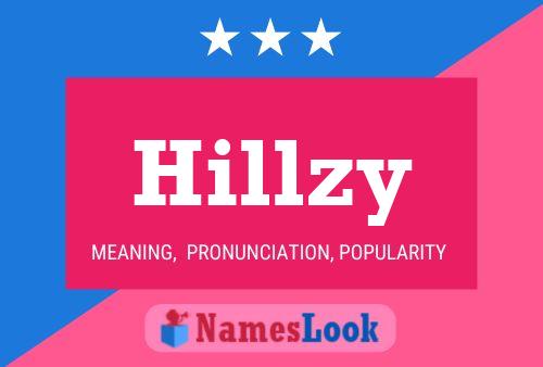 Póster del nombre Hillzy