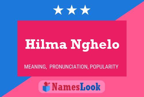 Póster del nombre Hilma Nghelo