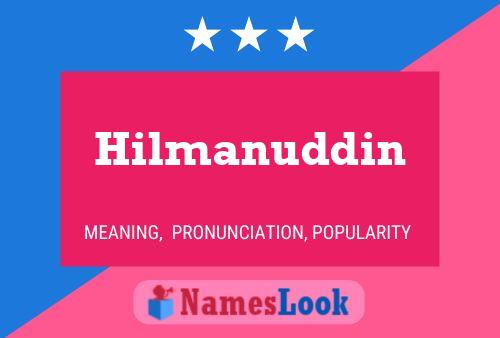 Póster del nombre Hilmanuddin