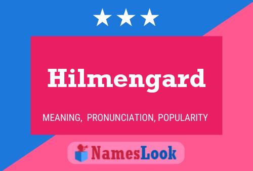 Póster del nombre Hilmengard