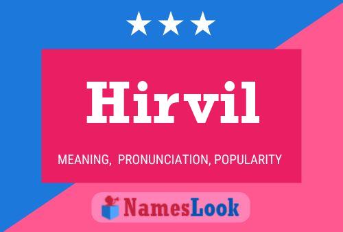 Póster del nombre Hirvil