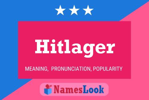 Póster del nombre Hitlager