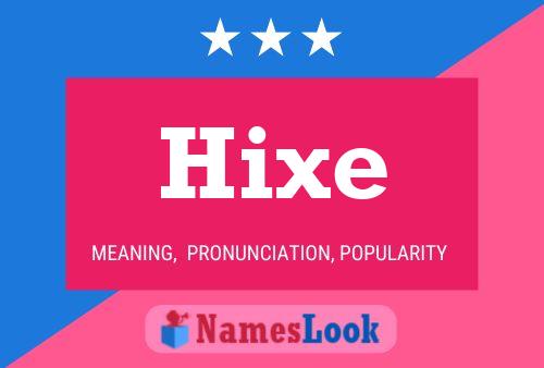 Póster del nombre Hixe