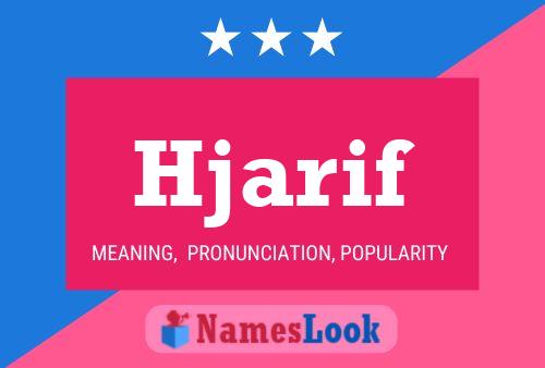 Póster del nombre Hjarif