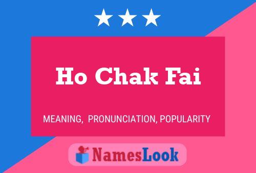 Póster del nombre Ho Chak Fai