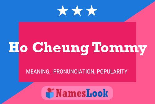 Póster del nombre Ho Cheung Tommy