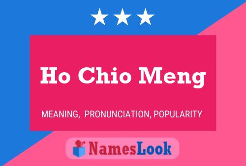 Póster del nombre Ho Chio Meng