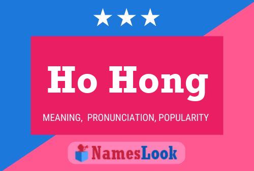 Póster del nombre Ho Hong