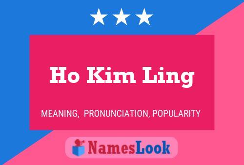 Póster del nombre Ho Kim Ling