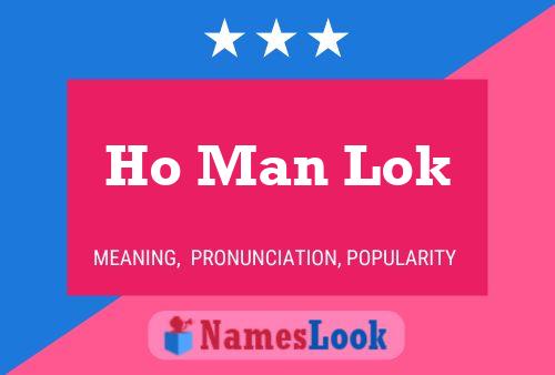 Póster del nombre Ho Man Lok