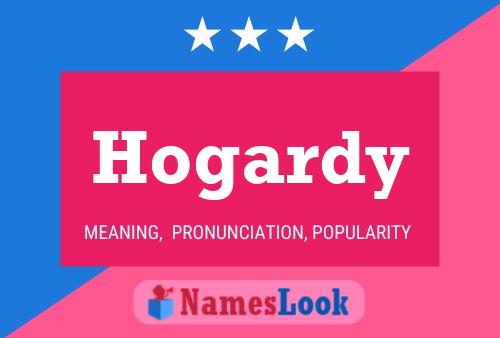 Póster del nombre Hogardy