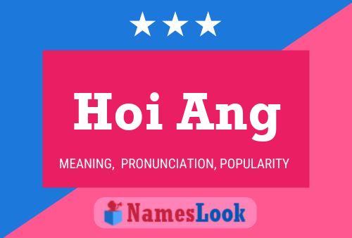 Póster del nombre Hoi Ang