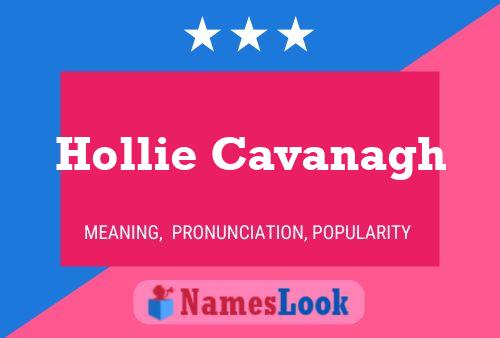 Póster del nombre Hollie Cavanagh